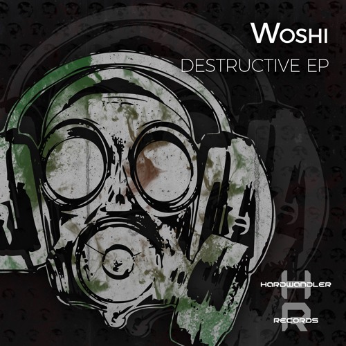 Woshi - Destructive