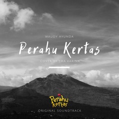 Maudy Ayunda - Perahu Kertas (Cover By Ema Karina, Original Soundtrack Perahu Kertas)