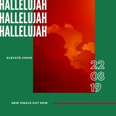 Elevate Choir X Davio White - Hallelujah