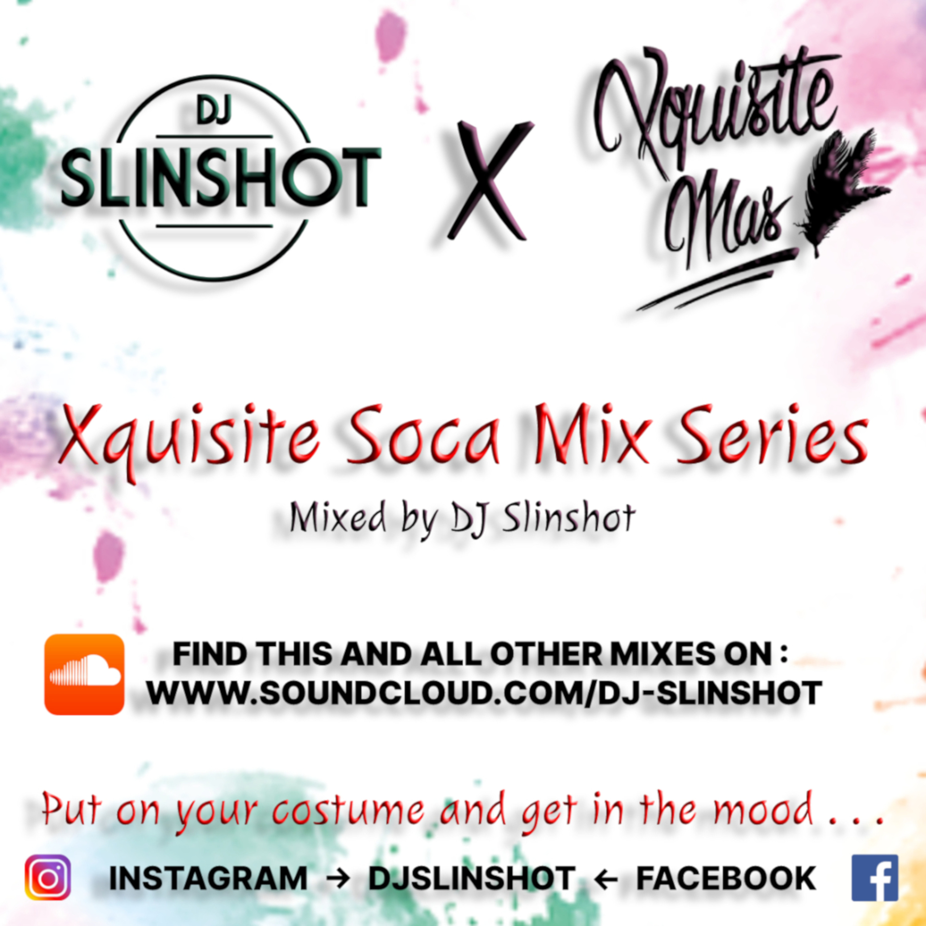 DJ Slinshot - Soca & Everything Else