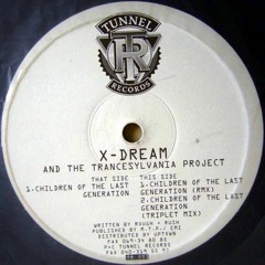 X - Dream - Children Of The Last Generation
