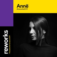 The Sounds of Annē | Exclusive mix for reworks