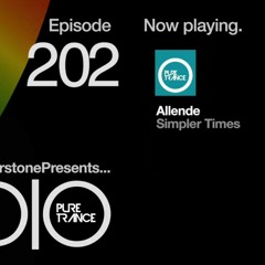 Simpler Times @ Pure Trance Radio 202
