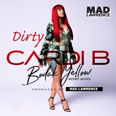 Dirty Cardi  -  [ Mad Lawrence Mashup ]                    (Free Download)