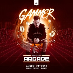 Gammer: Arcade Sydney 100% 170bpm Gee Up Mix