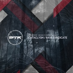 Cataclysm (Original mix)/ Rave Syndicate/ Remix contest vol.2