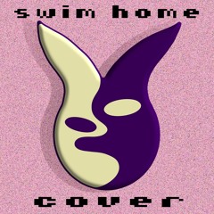 Swim Home (Cautious Clay Cover)