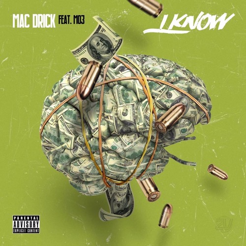 Mac Drick feat Mo3 - I Know