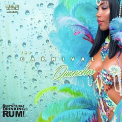 Responsibly Drinking Rum - Carnival Quencher 19