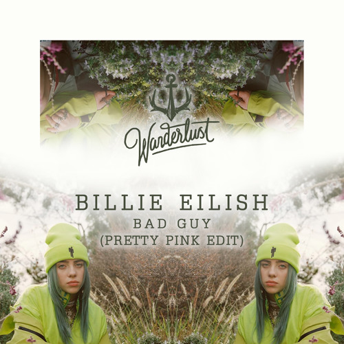 Billie Eilish - Bad Guy (Pretty Pink Edit)