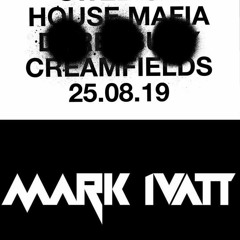 Swedish House Mafia 2019 My Creamfields Mix by Iv@