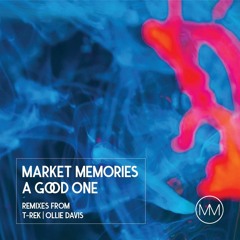 Market Memories - A Good One