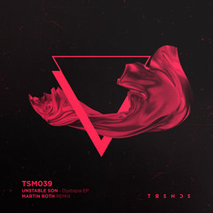 PREMIERE: Unstable Son feat. Lily und Wolf - Dystopia (Original Mix) [Truesounds Music]