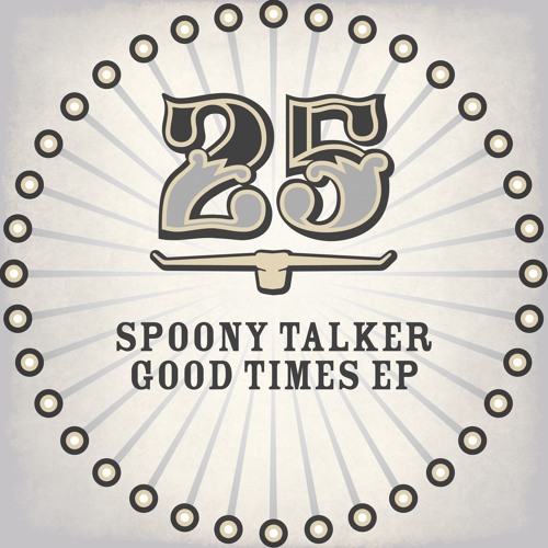 Spoony Talker - Good Times (Philip Bader Remix)[BAR25-037]