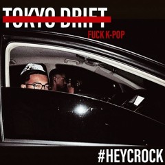 FUCK K-POP (Tokyo Drift)