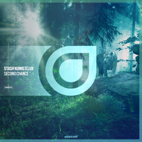 Stash Konig x LUX - Second Chance