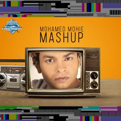 Mohamed Mohie - Mashup | محمد محي - ماش اب