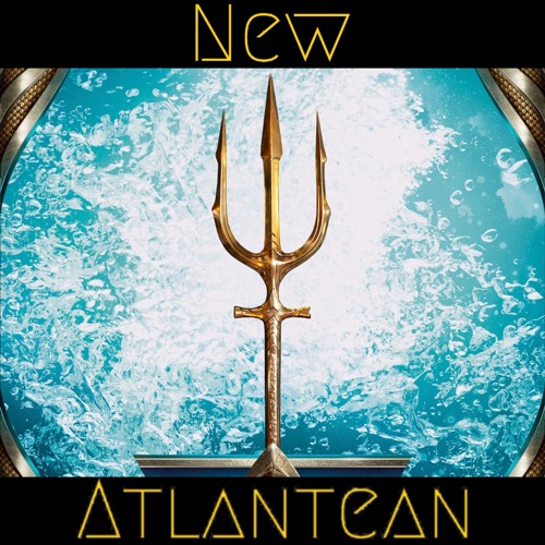 New Atlantean (Dionysos El x Sqz Me x Elo Method)