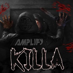 Amplify - Killa (Free Download)
