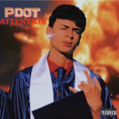 ATTENTION (Ft. Lil He$h)
