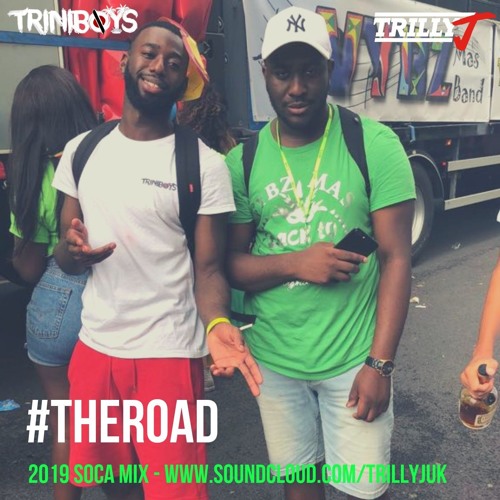 #THEROAD NOTTING HILL CARNIVAL 2019 SOCA MIX