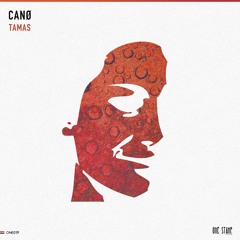 Canø - Tamas (Extended Mix)