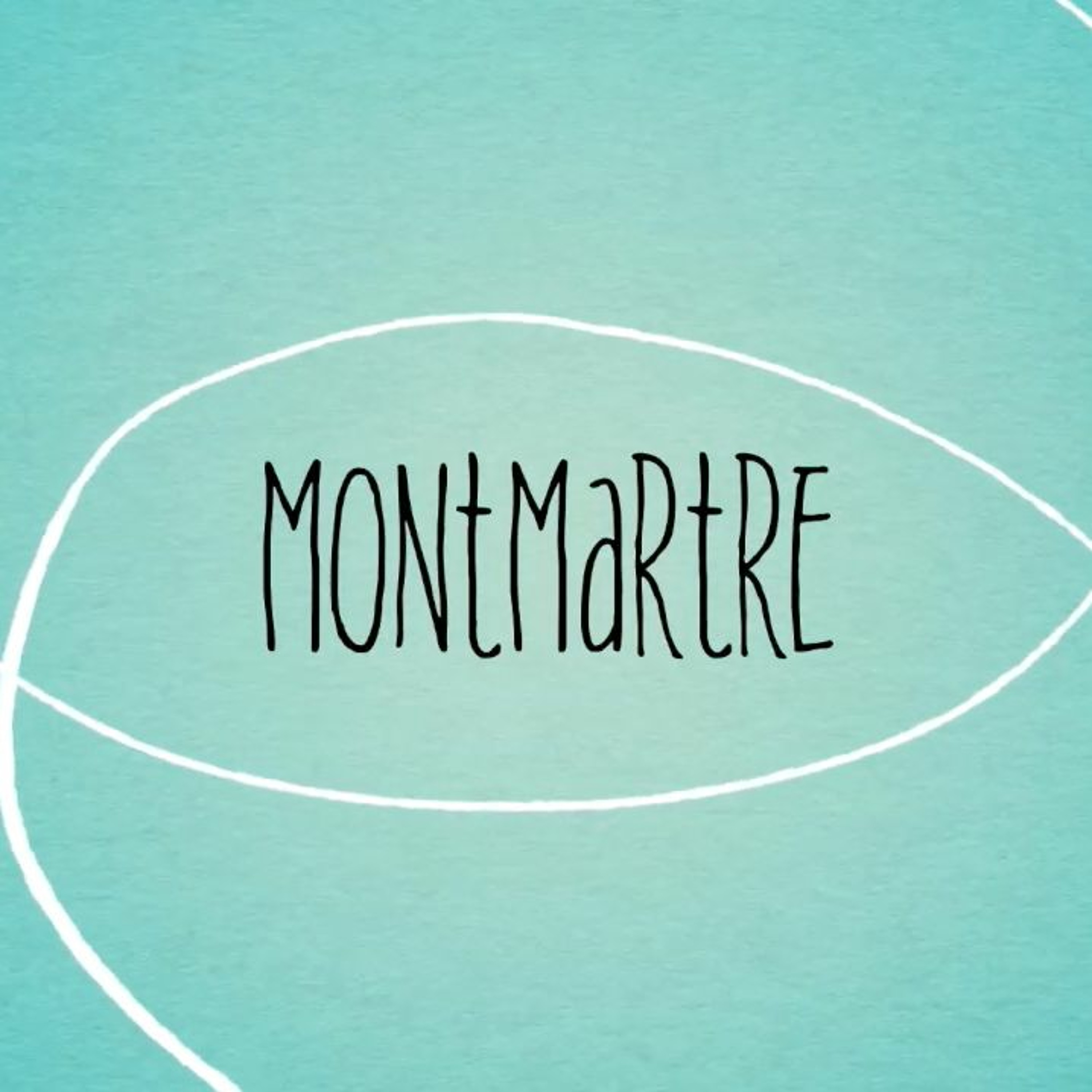 Montmartre podcast by Morgan Rees (1m57s) episode artwork