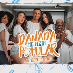 MC Hzim - Danada Popular