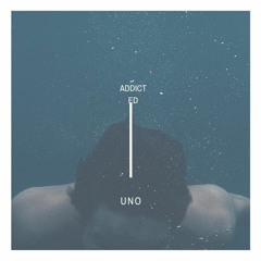 ADDICTED - UNO