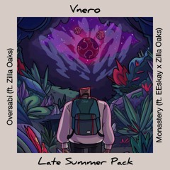 Monastry (feat Eeskay & Zilla Oaks)