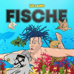 Lil Lano - Fische (prod. by HNDRX)