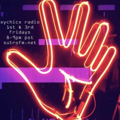 Xychicx Radio 004 on SutroFM: 1st Half of Technosaic Opening Set 7/13/19