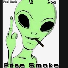 free smoke ft AR & Scootz