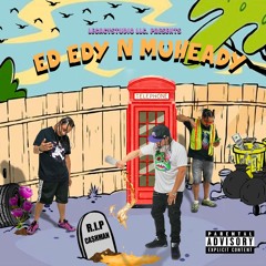 3. MuHeady x LucianoThePope - BALLIN