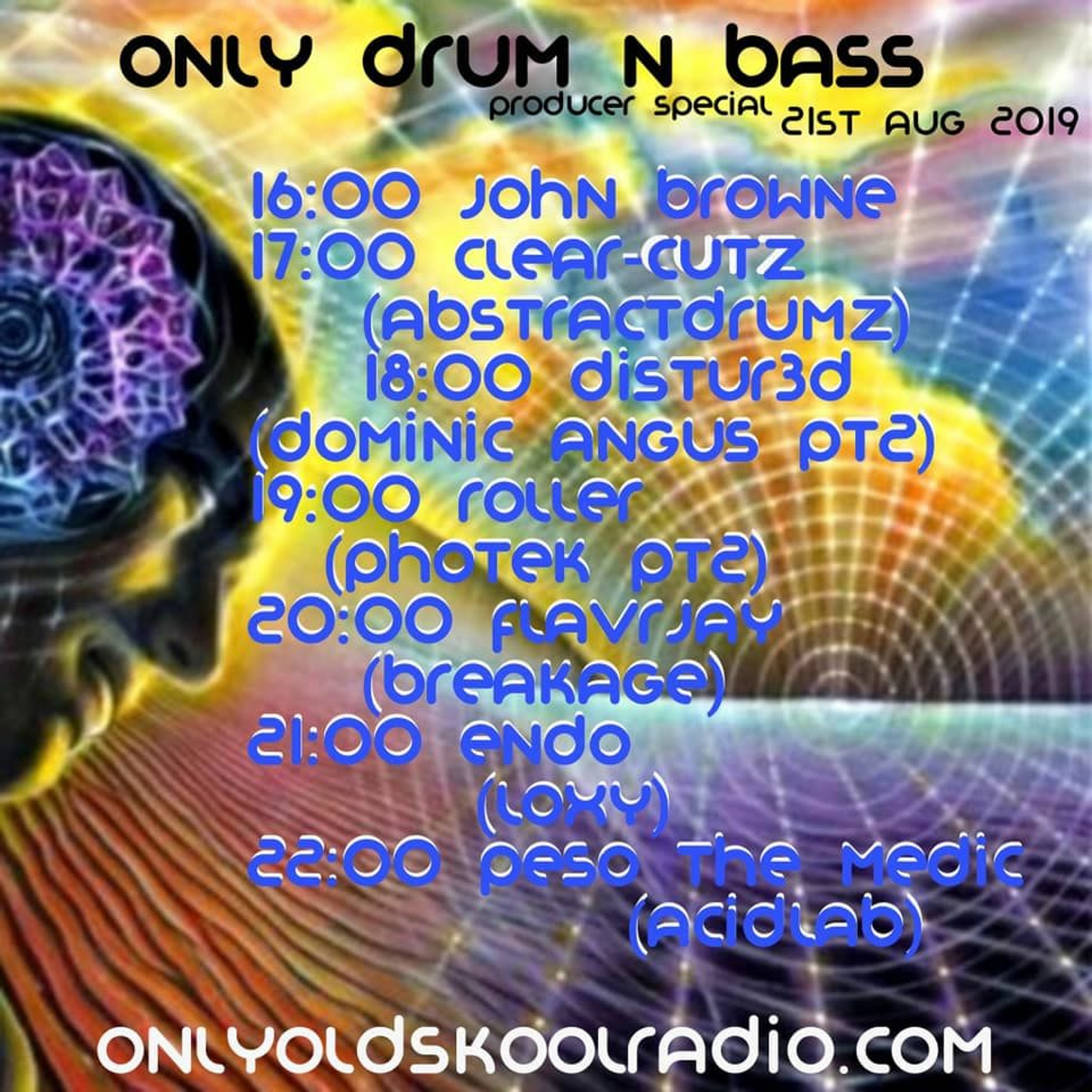 Only Drum 'n' Bass Producer Special  ( BREAKAGE ) OOS Radio with FLavRjay 21-8-19 episode artwork