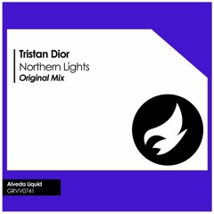 Tristan Dior - Northern Lights (Original Mix) [Alveda Liquid]