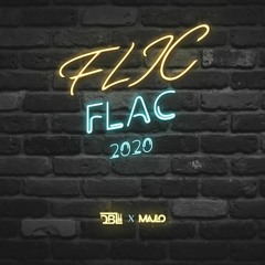 DBL X MAJLO - FLIC FLAC 2020