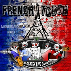 Raggatek Live Band - French Touch (Magnosis Remix) [188 BPM]