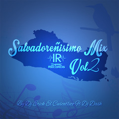 Salvadoreñisimo Mix Vol 2 - Impac Records