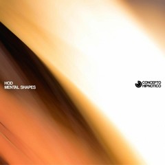 Mental Shapes EP.(Snipets)