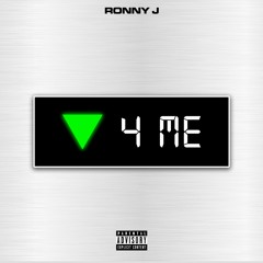 RONNY J - DOWN 4 ME