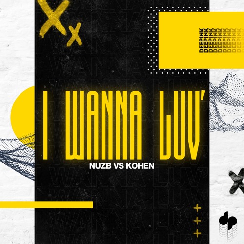 NUZB vs Kohen - I Wanna Luv’
