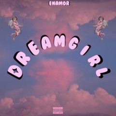 DreamGirl [ON ALL PLATFORMS]✨