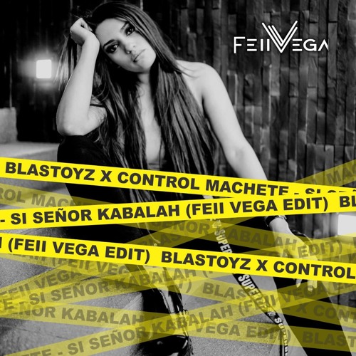 carrera Bosque débiles Stream Blastoyz x Control Machete - Si señor Kabalah (Feii Vega Edit) by  FEII VEGA | Listen online for free on SoundCloud