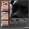 Télécharger la video: Jayy Brown - Too Many Times