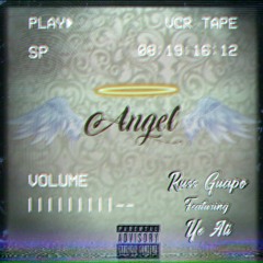 Angel (feat. Ye Ali)