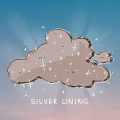 Silver Lining (feat. Eli Noir, Atwood & Thiago) [prod. garrett.]