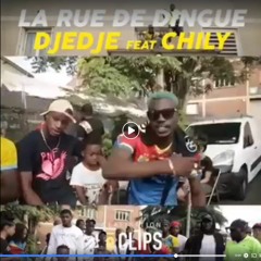 Chily Na DjeDje La Rue De Dingue