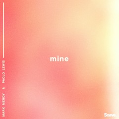 Mark Mendy - Mine (feat. Paolo Lewis)