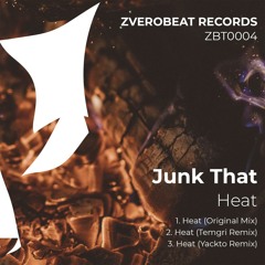 Junk That - Heat (Temgri Remix)